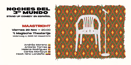Stand-up Comedy en Español (Maastricht) – Noches del 3er Mundo — theater in Zuid-Limburg
