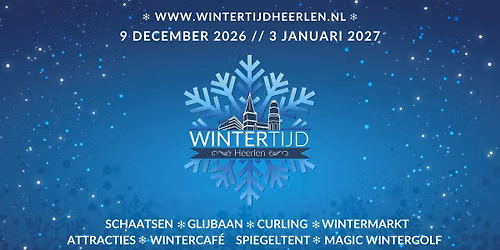 Wintertijd Heerlen – 09.12.2026 // 03.01.2027 — Uitgaan in Zuid-Limburg